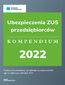 Ubezpieczenia ZUS przedsiębiorców