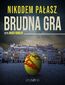 Brudna gra