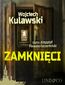 Zamknięci. Prokurator Marian Suski. Tom 3