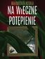 Na wieczne potępienie