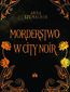 Morderstwo w City Noir