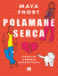 Połamane serca