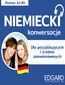 Niemiecki Konwersacje dla znających podstawy i średnio zaawansowanych