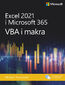 Excel 2021 i Microsoft 365: VBA i makra