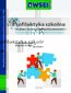 Profilaktyka szkolna wobec wyzwań współczesności - koncepcje, badania, propozycje rozwiązań