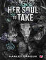 Her Soul to Take. Przeklęte dusze