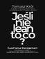 Jeśli nie lean to co?