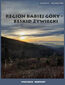 Region Babiej Góry - Beskid Żywiecki Górskie wędrówki