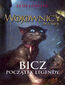 Wojownicy. Manga (#1). Bicz