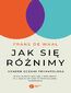 Jak się różnimy. Gender oczami prymatologa