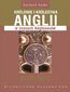 Królowie i królestwa Anglii w czasach Anglosasów 600-900