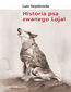 Historia psa zwanego Lojal