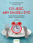 Co jeść, aby dłużej żyć