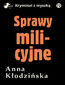 Sprawy milicyjne