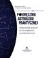 Podręcznik astrologii praktycznej. Znaczenie planet w horoskopie urodzeniowym