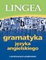 Gramatyka języka angielskiego z praktycznymi przykładami
