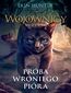 Wojownicy. Superedycja (Tom 7). Próba Wroniego Pióra