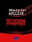 Degustator