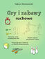 Gry i zabawy ruchowe