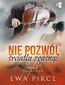 Nie pozwól światłu zgasnąć. Tom 2