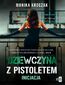 Dziewczyna z pistoletem. Inicjacja