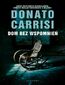 Dom bez wspomnień. Pietro Gerber. Tom 2