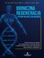 Bioniczna regeneracja