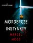 Mordercze instynkty