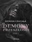 Demony Przeszłości. Tom 1