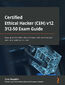 Certified Ethical Hacker (CEH) v12 312-50 Exam Guide. Keep up to date with ethical hacking trends and hone your skills with hands-on activities