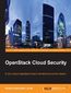 OpenStack Cloud Security. Your OpenStack cloud storage contains all your vital computing resources and potentially sensitive data – secure it with this essential OpenStack tutorial OpenStack Cloud Security. Your OpenStack cloud storage contains all your vital computing resources and potentially sensitive data – secure it with this essential OpenStack tutorial