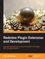 Redmine Plugin Extension and Development. If you’d like to customize Redmine to meet your own precise project management needs, this is the ideal guide to understanding and realizing the full potential of plugins. Full of real-world examples and clear instructions Redmine Plugin Extension and Development. If you’d like to customize Redmine to meet your own precise project management needs, this is the ideal guide to understanding and realizing the full potential of plugins. Full of real-world examples and clear instructions