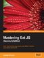 Mastering Ext JS. Learn how to develop advanced and efficient Internet applications with Ext JS