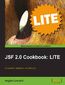 JSF 2.0 Cookbook: LITE. Converters, Validators, and Security