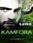 Kamfora. Tom 1. Lena Zamojska