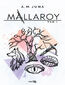 Mallaroy. Tom I