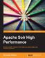 Apache Solr High Performance. In setting up Apache Solr, you'll want to ensure it's achieving optimum search results with maximum efficiency. This book shows you just how to achieve that with a comprehensive tutorial including troubleshooting