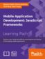 Mobile Application Development: JavaScript Frameworks. Click here to enter text