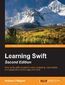 Learning Swift. Click here to enter text. - Second Edition Learning Swift. Click here to enter text. - Second Edition
