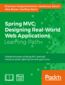 Spring MVC: Designing Real-World Web Applications. Click here to enter text