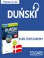 Duński. Kurs podstawowy Duński. Kurs podstawowy