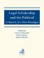 Legal Scholarship and the Political: In Search of a New Paradigm