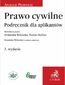 Prawo cywilne. Podręcznik dla aplikantów
