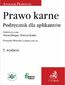 Prawo karne. Podręcznik dla aplikantów