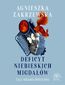 Deficyt niebieskich migdałów