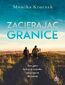 Zacierając granice