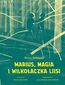 Marius, magia i Wilkołaczka Liisi Marius, magia i Wilkołaczka Liisi