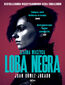 Loba Negra. Czarna Wilczyca. Antonia Scott. Tom 2 Loba Negra. Czarna Wilczyca. Antonia Scott. Tom 2