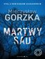 Cienie przeszłości (tom 1). Martwy sad