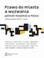 Prawo do miasta a wyzwania polityki miejskiej w Polsce